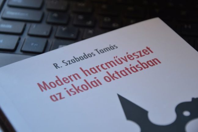 Könyvajánló: R. Szabados Tamás: Modern harcművészet az iskolai oktatásban